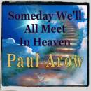 someday-we''ll-all-meet-in-heaven