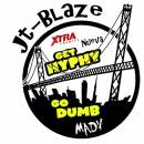 Get Hyphy Go Dumb by JT-Blaze Feat. XtraCredits, Nueva Valenti, & Madv (Prod. by Dopeboys Music)