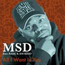 msd_all_i_wan_is_you