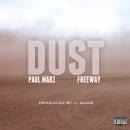 Dust F/ Freeway