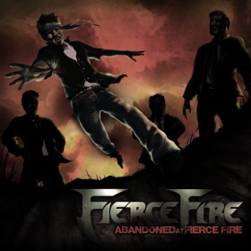 Abandoned at Fierce Fire - Fierce Fire Abandoned at Fierce Fire - Fierce Fire