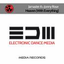 Jamaster A Ft.Jonny Rose - Heaven (With Everything) (Original Mix)/ Out Now!