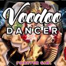 Voodoo Dancer Forever Girl Radio Mix CD Cover  1000x1000